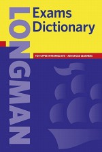 Longman Exams Dictionary (Paper) - Pearson Longman