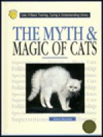 The Myth & Magic of Cats(oop) - Arianna Reynolds, Herbert Axelrod