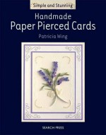 Handmade Paper Pierced Cards - Patricia Wing