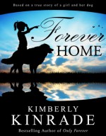 Forever Home - Kimberly Kinrade