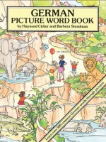 German Picture Word Book (Dover Children's Language Activity Books) - Hayward Cirker, Barbara Steadman