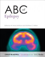 ABC of Epilepsy - Matthew Walker, Henry Smithson, W. Henry Smithson