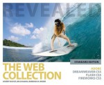 The Web Collection Revealed Standard Edition: Adobe Dreamweaver CS5, Flash CS5 and Fireworks CS5 - Sherry Bishop, James Shuman, Barbara Waxer