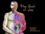 The Book of Joe - Joe Coleman, Anthony Haden-Guest, Jack Sargeant, Don Kennison, Katharine Gates, Rebecca Lieb, Asia Argento