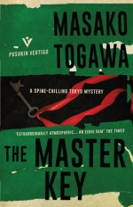 The Master Key - Masako Togawa, Simon Grove