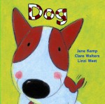 Dog - Clare Walters, Jane Kemp, Linzi West