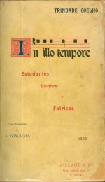 In Illo Tempore - Trindade Coelho, António Augusto Gonçalves