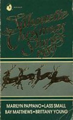 Silhouette Christmas Stories, 1989 - Marilyn Pappano, Lass Small, Bay Matthews