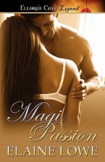 Magi Passion - Elaine Lowe