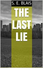 The Last Lie - S. Blaise