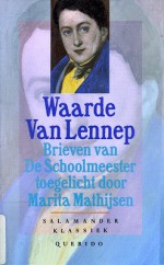 Waarde Van Lennep: Brieven Van De Schoolmeester - Gerrit van de Linde, Marita Mathijsen