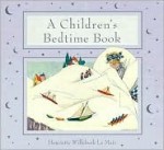 A Children's Bedtime Book - Henriette Willebeek le Mair