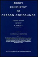 Six-Membered Mono-Heterocycles Containing N, P, As, Sb or Bi: Alkaloids with a Six-Membered Heterocyclic Ring. Rodd's Chemistry of Carbon Compounds. 2nd Edition. Volume IV pt G. Heterocyclic Compounds - Ernest H. Rodd, Samuel Coffey