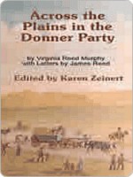 Across the Plains in the Donner Party - Karen Zeinert