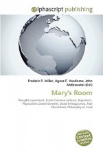 Mary's Room - Agnes F. Vandome, John McBrewster, Sam B Miller II