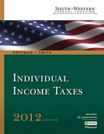 South-Western Federal Taxation 2012 - William Hoffman, James E. Smith, Eugene Willis