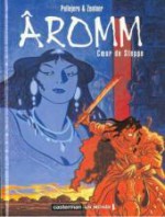 Aromm, Tome 2: Cœur De Steppe - Pellejero, Zentner