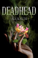 Deadhead (A Marnie Baranuik "Between the Files" Story) - A.J. Aalto