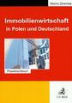 Immobilienwirtschaft in Polen und Deutschland (wersja niemieckojęzyczna) - Marcin Zaremba