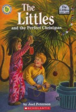The Littles and the Perfect Christmas (The Littles) - Joel Peterson, Jacqueline Rogers