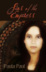 Sins of the Empress - Paula Paul