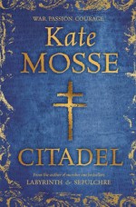 Citadel - Kate Mosse