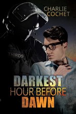 Darkest Hour Before Dawn - Charlie Cochet