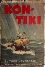 Kon-Tiki: Across the Pacific by Raft - Thor Heyerdahl