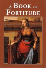 A Book of Fortitude - Seton