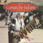 Comanche Indians - Bill Lund, John Wauqua