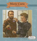 Marie Curie: Scientist - Mary Lindeen