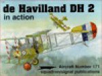 de Havilland DH.2 in Action - Aircraft No. 171 - Peter G. Cooksley