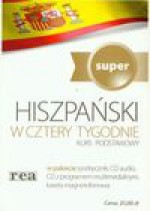 Hiszpański w 4 tygodnie Kurs podstawowy + CD - Grażyna Grudzińska, Żywot - Chabrzyk Magdalena