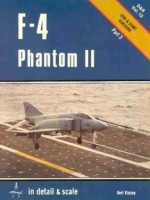 F-4 Phantom II in detail & scale, Part 3: USN & USMC Versions - D&S Vol. 12 - Bert Kinzey