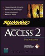 Running Microsoft Access 2 for Windows - John L. Viescas