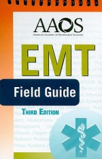 EMT Field Guide - Daniel Mack, Dan Mack