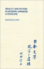 Reality And Fiction In Modern Japanese Literature - Noriko Mizuta Lippit