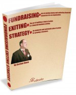 Fundraising Exiting Strategy (iGO eBooks - Fundraising Material Services Book 4) - Gordon Owen