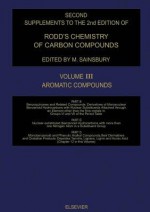 Aromatic Compounds Ssrcc 3 B/C/D - Ernest H. Rodd, Malcolm Sainsbury