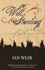 Will Starling - Ian Weir