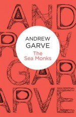 The Sea Monks - Andrew Garve