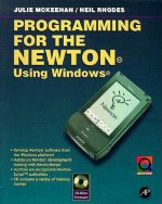 Programming for the Newton Using Windows - Julie McKeehan, Neil Rhodes