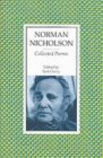 Collected Poems - Norman Nicholson