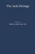 The Arab Heritage - Philip K. Hitti