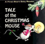 Tale of the Christmas Mouse - Judith Fringuello