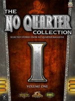 The No Quarter Collection: Volume One - Aeryn Rudel, Douglas Seacat, William Shick