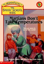 Martians Don't Take Temperatures - Debbie Dadey, Marcia Thornton Jones