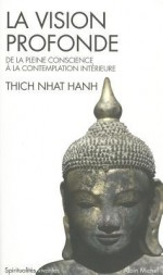 Vision Profonde (La) - Hanh Nhat