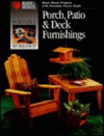 Porch, Patio & Deck Furnishing - Black & Decker Home Improvement Library