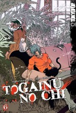 Togainu No Chi, Volume 6 - Suguro Chayamachi